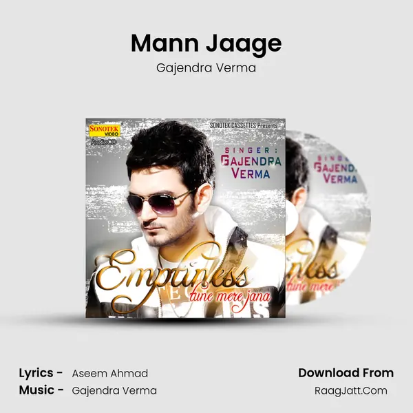 Mann Jaage MP3 Song by Gajendra Verma Cover