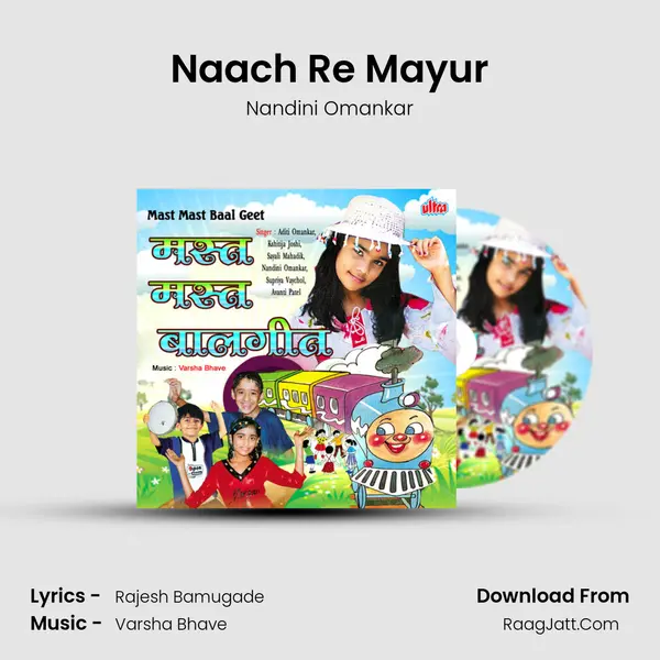 Naach Re Mayur mp3 song