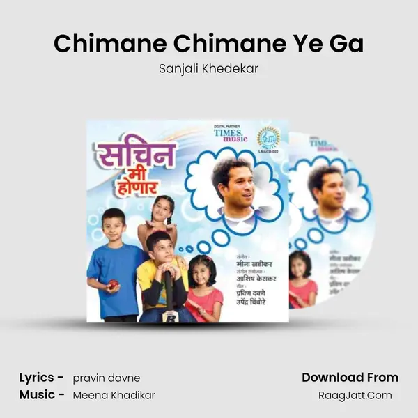 Chimane Chimane Ye Ga MP3 Song by Sanjali Khedekar Cover