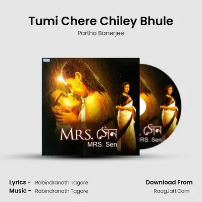 Tumi Chere Chiley Bhule MP3 Song by Partho Banerjee Cover