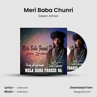 Meri Baba Chunri MP3 Song by Saieen Zahoor Cover