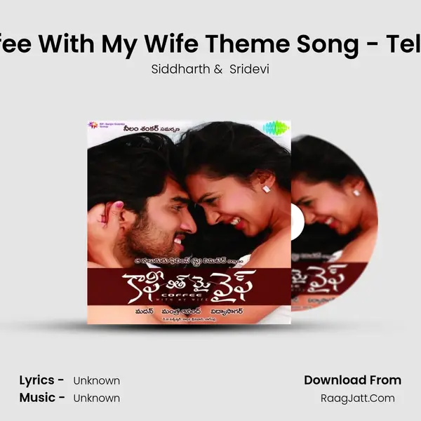 Coffee With My Wife Theme Song - Telugu MP3 Song by Siddharth Cover
