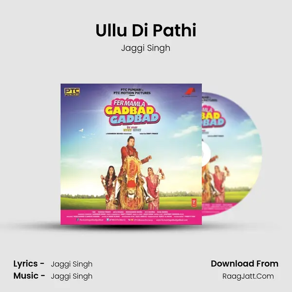 Ullu Di Pathi MP3 Song by Jaggi Singh Cover