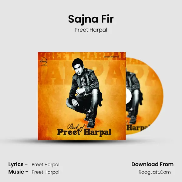 Sajna Fir MP3 Song by Preet Harpal Cover