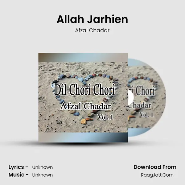 Allah Jarhien MP3 Song by Afzal Chadar Cover