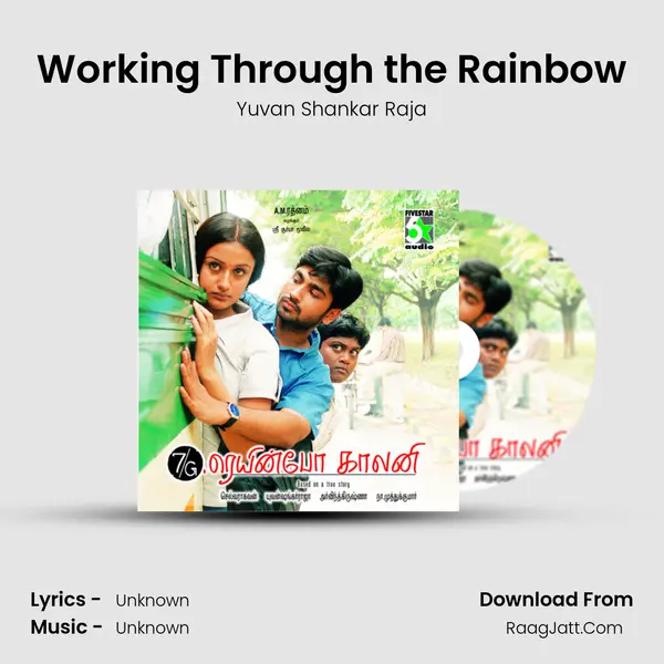 Working Through the Rainbow MP3 Song by Yuvan Shankar Raja Cover