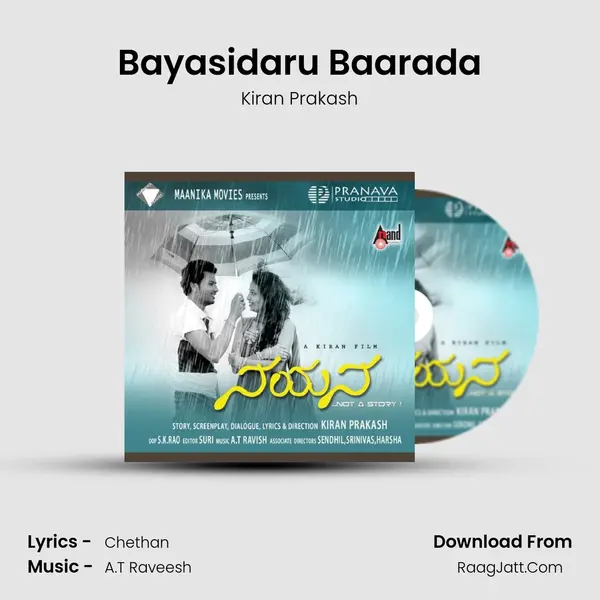Bayasidaru Baarada MP3 Song by Kiran Prakash Cover