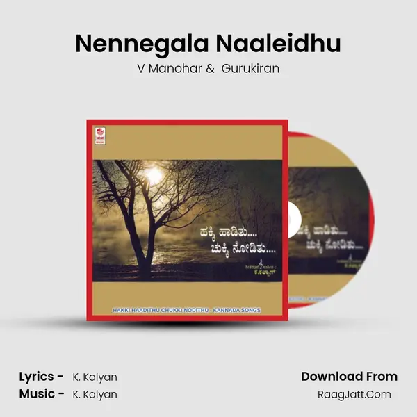 Nennegala Naaleidhu MP3 Song by V Manohar Cover