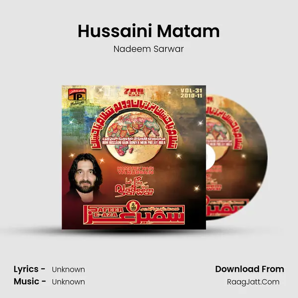 Hussaini Matam MP3 Song by Nadeem Sarwar Cover