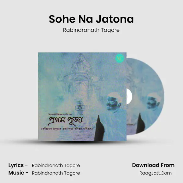 Sohe Na Jatona MP3 Song by Rabindranath Tagore Cover