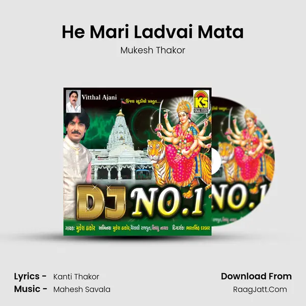 He Mari Ladvai Mata MP3 Song by Mukesh Thakor Cover