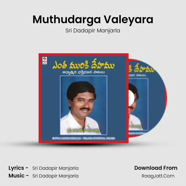 Muthudarga Valeyara MP3 Song by Sri Dadapir Manjarla Cover