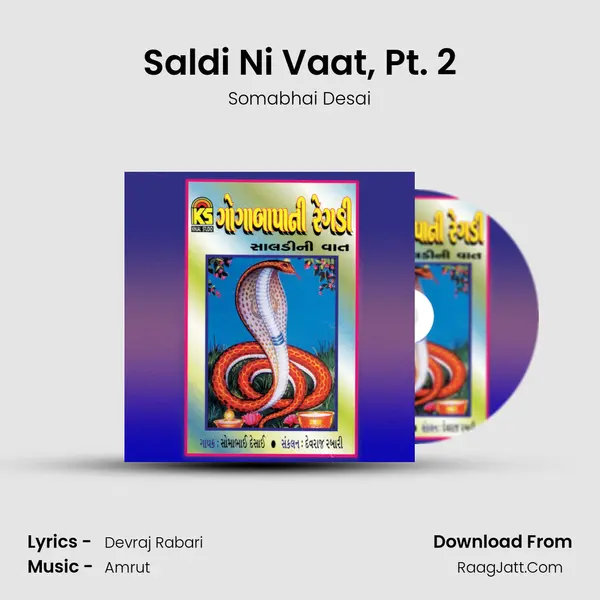 Saldi Ni Vaat, Pt. 2 MP3 Song by Somabhai Desai Cover