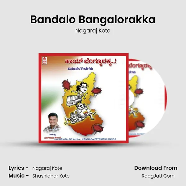 Bandalo Bangalorakka MP3 Song by Nagaraj Kote Cover