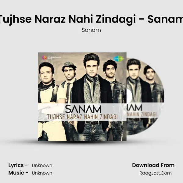 Tujhse Naraz Nahi Zindagi - Sanam MP3 Song by Sanam Cover