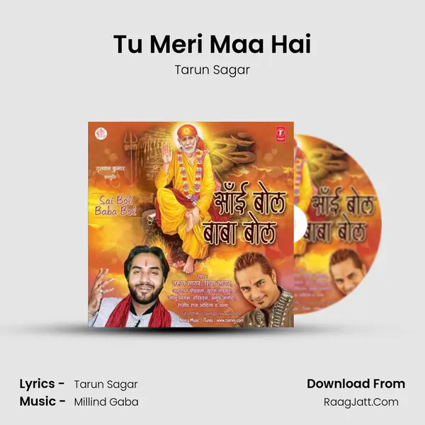 Tu Meri Maa Hai MP3 Song by Tarun Sagar Cover