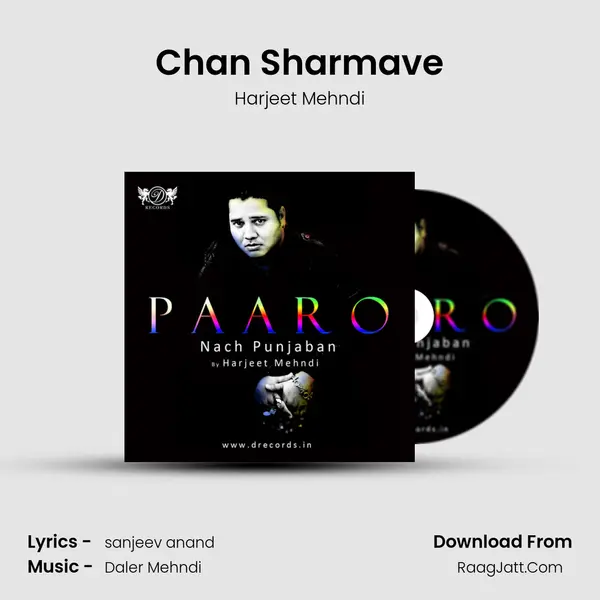 Chan Sharmave MP3 Song by Harjeet Mehndi Cover