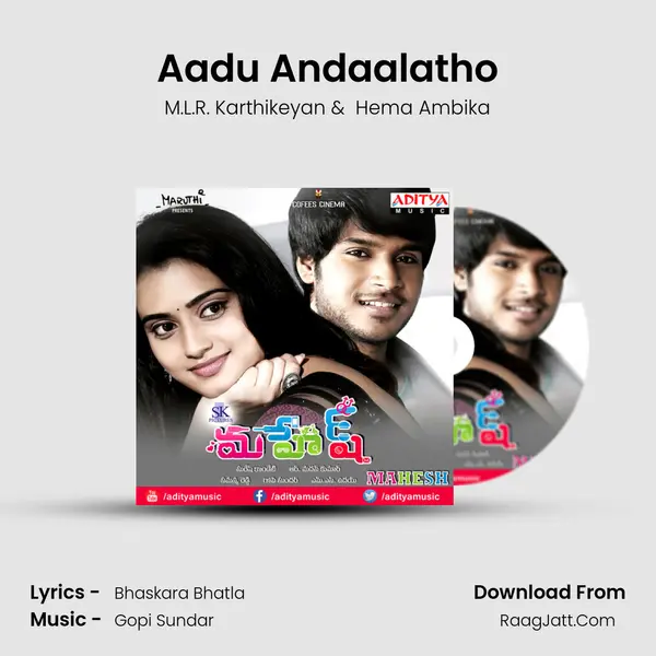 Aadu Andaalatho MP3 Song by M.L.R. Karthikeyan Cover