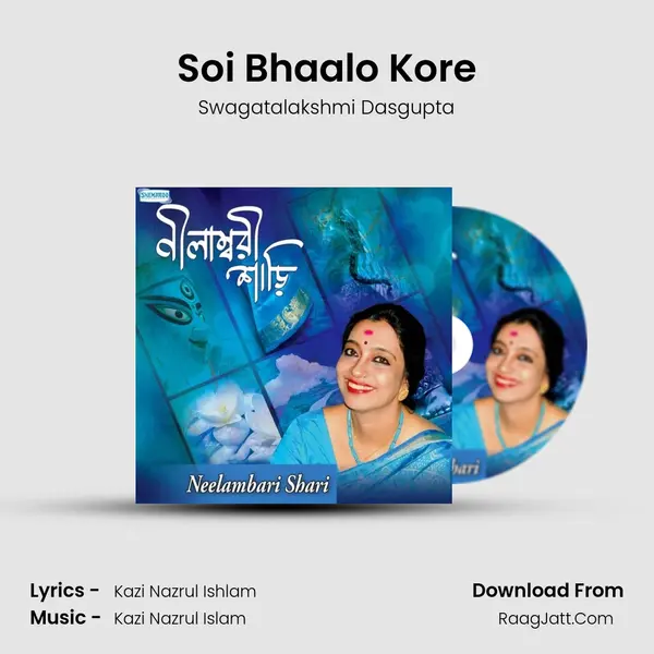 Soi Bhaalo Kore MP3 Song by Swagatalakshmi Dasgupta Cover