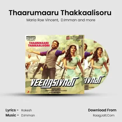 Thaarumaaru Thakkaalisoru (From 