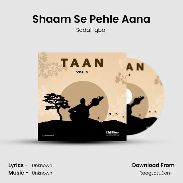 Shaam Se Pehle Aana MP3 Song by Sadaf Iqbal Cover