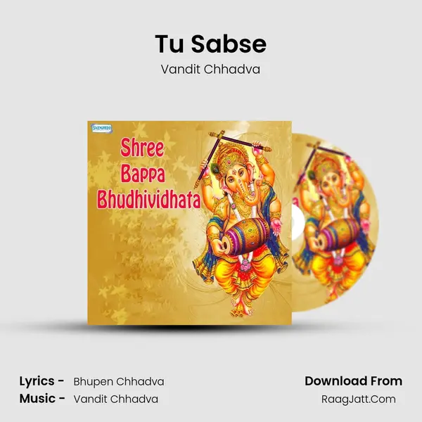 Tu Sabse MP3 Song by Vandit Chhadva Cover
