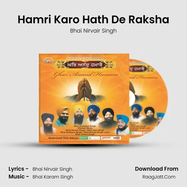 Hamri Karo Hath De Raksha MP3 Song by Bhai Nirvair Singh Cover