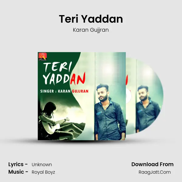 Teri Yaddan - Karan Gujjran