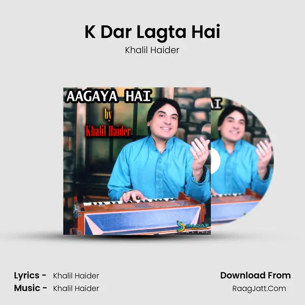 K Dar Lagta Hai MP3 Song by Khalil Haider Cover