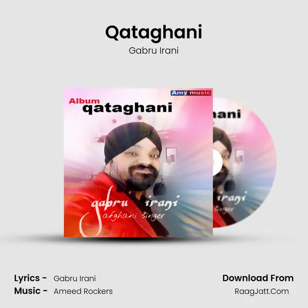 Qataghani - Gabru Irani