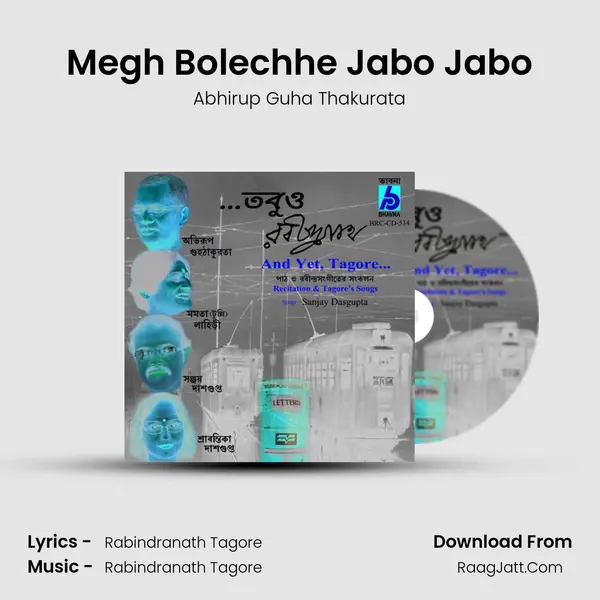 Megh Bolechhe Jabo Jabo MP3 Song by Abhirup Guha Thakurata Cover