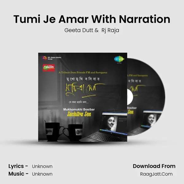 Tumi Je Amar With Narration MP3 Song by Geeta Dutt Cover