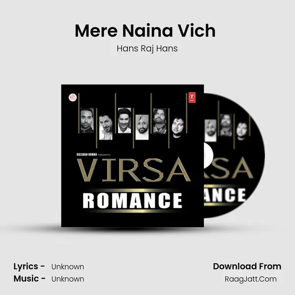 Mere Naina Vich (Medley) MP3 Song by Hans Raj Hans Cover