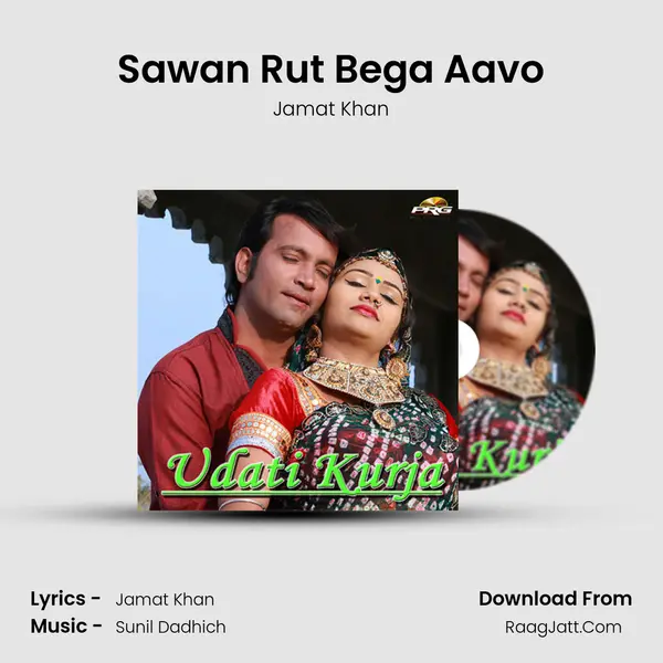 Sawan Rut Bega Aavo MP3 Song by Jamat Khan Cover