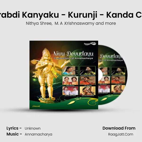 Kshilrabdi Kanyaku - Kurunji - Kanda Chapu MP3 Song by Nithya Shree Cover