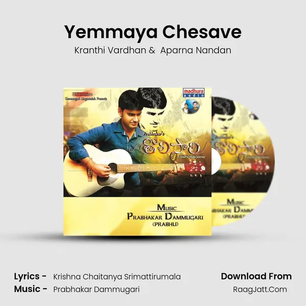 Yemmaya Chesave MP3 Song by Kranthi Vardhan Cover