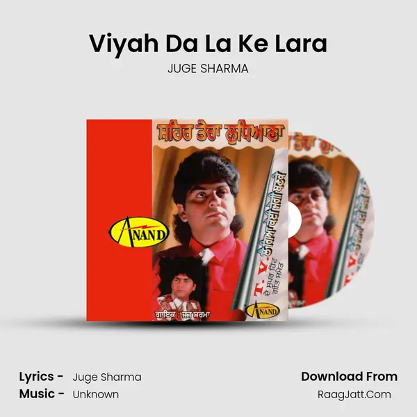 Viyah Da La Ke Lara MP3 Song by JUGE SHARMA Cover