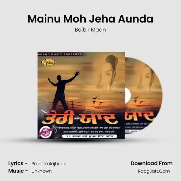 Mainu Moh Jeha Aunda MP3 Song by Balbir Maan Cover