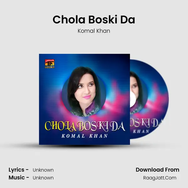 Chola Boski Da MP3 Song by Komal Khan Cover