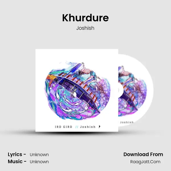 Khurdure MP3 Song by Joshish Cover