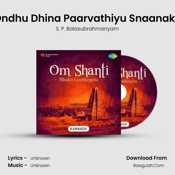 Ondhu Dhina Paarvathiyu Snaanake MP3 Song by S. P. Balasubrahmanyam Cover
