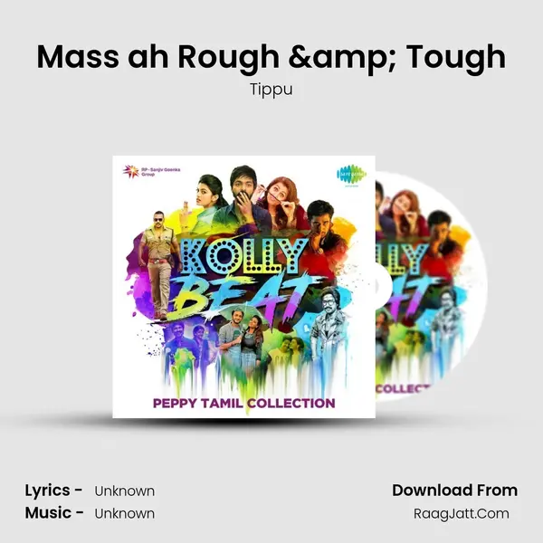 Mass ah Rough & Tough MP3 Song by Tippu Cover