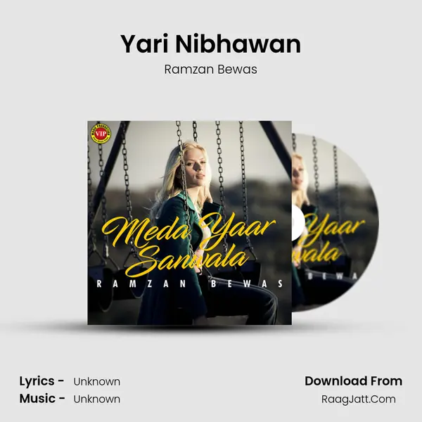 Yari Nibhawan MP3 Song by Ramzan Bewas Cover