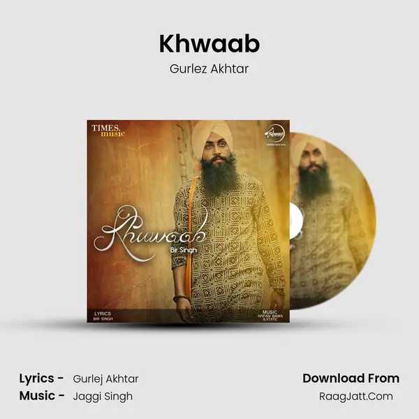 Khwaab MP3 Song by Gurlez Akhtar Cover