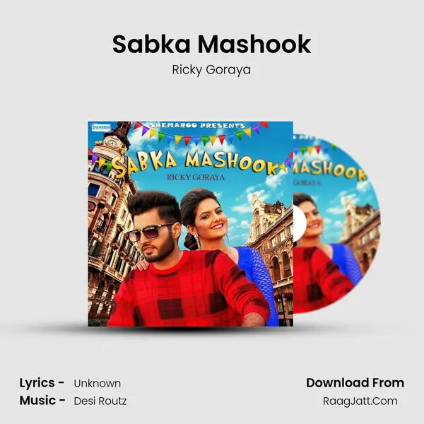 Sabka Mashook MP3 Song by Ricky Goraya Cover
