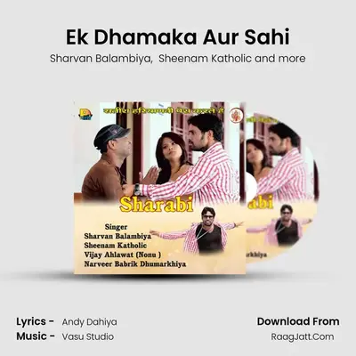 Ek Dhamaka Aur Sahi MP3 Song by Sharvan Balambiya Cover