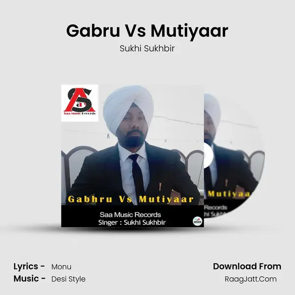 Gabru Vs Mutiyaar MP3 Song by Sukhi Sukhbir Cover