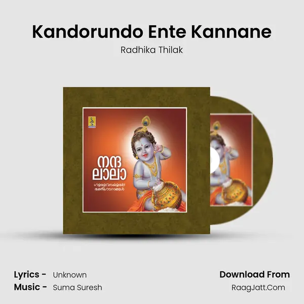 Kandorundo Ente Kannane MP3 Song by Radhika Thilak Cover