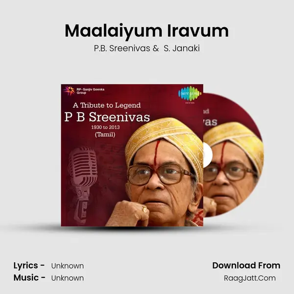 Maalaiyum Iravum MP3 Song by P.B. Sreenivas Cover