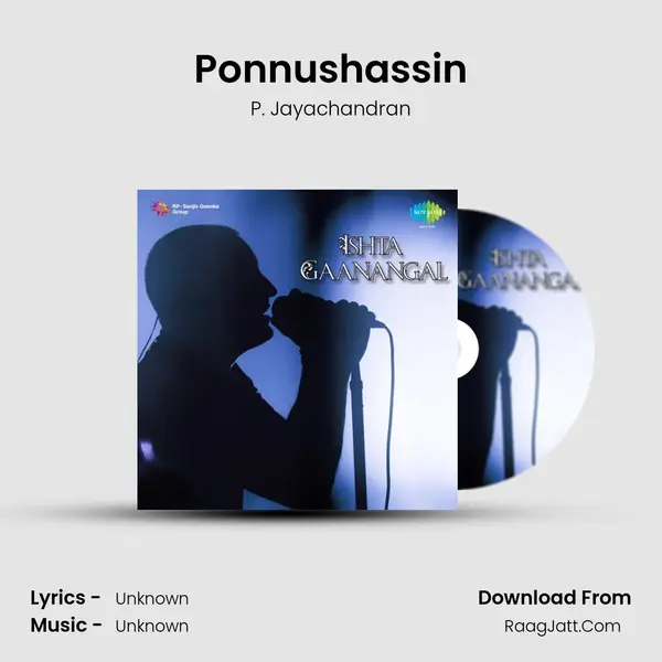 Ponnushassin MP3 Song by P. Jayachandran Cover